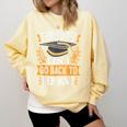 I Graduated Can I Go Back To Bed Now Graduation Grad Student Comfort Colors Sweatshirt Butter