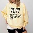 Graduation Squad Class Of 2022 Comfort Colors Sweatshirt Butter