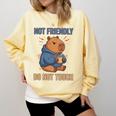 Grouchy Capybara Not Friendly Do Not Touch Introvert Premium Tri-Blend Comfort Colors Sweatshirt Butter