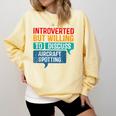 Introvert Aircraft Spotting Lovers Men & Women Comfort Colors Sweatshirt Butter