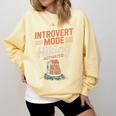 Introvert Mode Hiking Activated Hiker Comfort Colors Sweatshirt Butter Introvert Mode Hiking Activated Hiker Comfort Colors Sweatshirt Butter