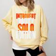 Introvert Party Solo Edition Sarcastic People Hater Comfort Colors Sweatshirt Butter Introvert Party Solo Edition Sarcastic People Hater Comfort Colors Sweatshirt Butter
