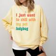 Introvert Pet Ladybug Mom Comfort Colors Sweatshirt Butter Introvert Pet Ladybug Mom Comfort Colors Sweatshirt Butter