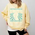 Introverts Unite Separately Introverted Antisocial Comfort Colors Sweatshirt Butter Introverts Unite Separately Introverted Antisocial Comfort Colors Sweatshirt Butter