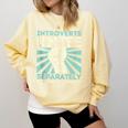 Introverts Unite Separately Introverted Antisocial Comfort Colors Sweatshirt Butter Introverts Unite Separately Introverted Antisocial Comfort Colors Sweatshirt Butter