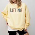 Latina Proud And Educated Powerful Latinas Pride Graduation Comfort Colors Sweatshirt Butter