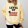 Level Up Middle School 5th Grade Graduation Comfort Colors Sweatshirt Butter