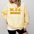 Master Graduation Completed Master Of Education Teacher Men Women Comfort Colors Sweatshirt Butter