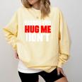 Meme Sarcastic Quotes For Antisocials Introverts Comfort Colors Sweatshirt Butter Meme Sarcastic Quotes For Antisocials Introverts Comfort Colors Sweatshirt Butter