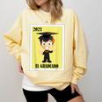 Mexican For Graduation El Graduado 2023 Comfort Colors Sweatshirt Butter
