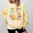 Next Stop Middle School Elementary School Graduation 2025 Comfort Colors Sweatshirt Butter