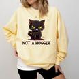 Not A Hugger Tee Angry Cat Sarcastic Cute Introvert Comfort Colors Sweatshirt Butter