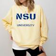 NSU No Such University High School Graduation Comfort Colors Sweatshirt Butter