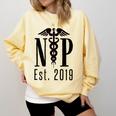 Nurse Practitioner Graduation NP Est 2019 Shirt Comfort Colors Sweatshirt Butter