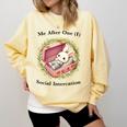 Me After One Social Interaction Introvert Saying Comfort Colors Sweatshirt Butter Me After One Social Interaction Introvert Saying Comfort Colors Sweatshirt Butter
