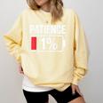 Patience 1 Battery Low Mood Tired Introvert Humor Comfort Colors Sweatshirt Butter Patience 1 Battery Low Mood Tired Introvert Humor Comfort Colors Sweatshirt Butter