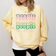 People Not a Big Fan Sarcastic Introvert Humor Comfort Colors Sweatshirt Butter People Not a Big Fan Sarcastic Introvert Humor Comfort Colors Sweatshirt Butter