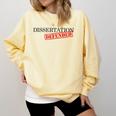 PhD Thesis Defense Graphic Doctoral Graduation Comfort Colors Sweatshirt Butter