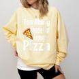 Pizza Lover Saying Introvert Anti Social Humor Foodie Comfort Colors Sweatshirt Butter