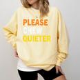 Please Chew Quieter Introvert Silence Lover Quote Comfort Colors Sweatshirt Butter Please Chew Quieter Introvert Silence Lover Quote Comfort Colors Sweatshirt Butter