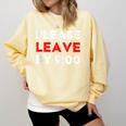 Please Leave By 9 Introvert Party Anti-Social Birthday Comfort Colors Sweatshirt Butter