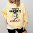 Pre K Nailed It Shirt 2019 Shark Graduation TShirt Comfort Colors Sweatshirt Butter