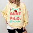 Proud Aunt Of An Amazing PhD Graduate Family Graduation Comfort Colors Sweatshirt Butter