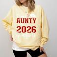 Proud Aunty Of a Class Of 2026 Graduate Senior Graduation Comfort Colors Sweatshirt Butter