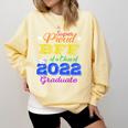 Proud Bff Of 2022 Graduate Class 2022 Graduation Family Comfort Colors Sweatshirt Butter