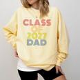 Proud Dad Of A Class Of 2027 Graduate Senior Graduation Comfort Colors Sweatshirt Butter
