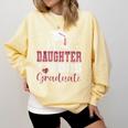 Proud Daughter Of 2025 College Graduate Family Graduation Comfort Colors Sweatshirt Butter