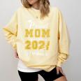 Proud Mom Of a Class Of 2021 Graduate Graduation Senior 2021 Comfort Colors Sweatshirt Butter