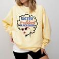 Proud Sister Queen Graduation Shirt African American Comfort Colors Sweatshirt Butter
