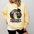 Queen Masters Degree Graduation Social Work MSW MPH Comfort Colors Sweatshirt Butter
