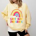 Rainbow Last Day Of 2nd Grade Teacher Student Graduation For Men Women Kids Comfort Colors Sweatshirt Butter