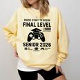 Senior 2026 Final Level Gamer Graduation 2026 Comfort Colors Sweatshirt Butter