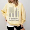 Senior Class Of 2025 USA Flag Cross Christian Graduation Comfort Colors Sweatshirt Butter