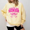 Senior Class Of 2026 Coquette Pink Bow Graduation 2026 Comfort Colors Sweatshirt Butter
