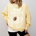 Senior Football Sister Class Of 2025 Graduation Graduate Comfort Colors Sweatshirt Butter