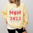 Senior Graduation Class Of 2023 Proud Mom Of 2023 Senior Comfort Colors Sweatshirt Butter