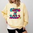 Senior Year 2022 Class Of 2022 Graduation Tie Dye Groovy Comfort Colors Sweatshirt Butter