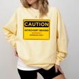 A Simple Yellow Warning Sign For Introvert Comfort Colors Sweatshirt Butter A Simple Yellow Warning Sign For Introvert Comfort Colors Sweatshirt Butter