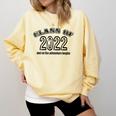 And So The Adventure Begins 2022 Graduation T-Shirt Comfort Colors Sweatshirt Butter