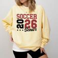 Soccer Senior Night Soccer Senior 2026 Graduation 71 Comfort Colors Sweatshirt Butter