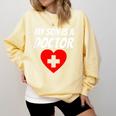 My Son Is A Doctor Shirt Proud Parents Graduation Comfort Colors Sweatshirt Butter