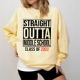 Straight Outta Middle School Graduation Shirt Class Of 2022 Comfort Colors Sweatshirt Butter