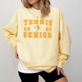 Tennis Senior Night Tennis Senior 2025 Graduation 11 Comfort Colors Sweatshirt Butter