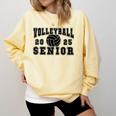 Volleyball Senior Night Volleyball Senior 2025 Graduation 28 Comfort Colors Sweatshirt Butter