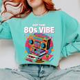 1980s 80s Reunion Nostalgia Memories Music School Grew Up Comfort Colors Sweatshirt Butter