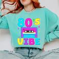 80's Vibe Retro Style Cassette Tape Nostalgia 1980s Party Premium Tri-Blend Comfort Colors Sweatshirt Butter